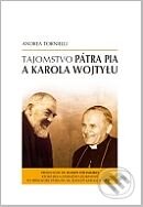 Kniha: Tajomstvo pátra Pia a Karola Wojtyłu (Andrea Tornielli). Sali foto, 2010 Kniha: Tajomstvo pátra Pia a Karola Wojtyłu (Andrea Tornielli). Sali foto, 2010
