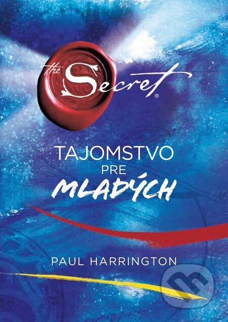 Kniha: Tajomstvo pre mladých (Paul Harrington). Ikar, 2010 Kniha: Tajomstvo pre mladých (Paul Harrington). Ikar, 2010