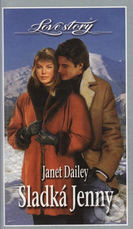 Kniha: Sladká Jenny (Janet Dailey). Wist, 2001 Kniha: Sladká Jenny (Janet Dailey). Wist, 2001
