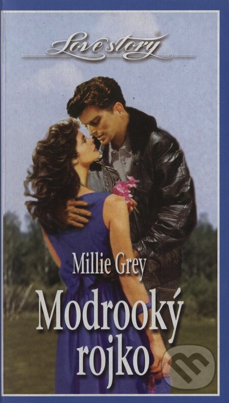 Kniha: Modrooký rojko (Millie Grey). Wist, 2002 Kniha: Modrooký rojko (Millie Grey). Wist, 2002