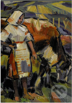 Kniha: Gustáv Mallý (Katarína Bajcurová). Q-EX, 2010 Kniha: Gustáv Mallý (Katarína Bajcurová). Q-EX, 2010