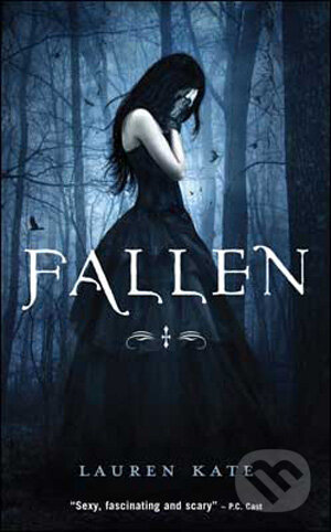 Kniha: Fallen (Lauren Kate). Doubleday, 2009 Kniha: Fallen (Lauren Kate). Doubleday, 2009