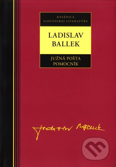 Kniha: Južná pošta, Pomocník (Ladislav Ballek). Kalligram, 2007 Kniha: Južná pošta, Pomocník (Ladislav Ballek). Kalligram, 2007