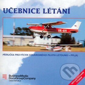 Kniha: Učebnice létání (Springer Media CZ). Springer Media CZ Kniha: Učebnice létání (Springer Media CZ). Springer Media CZ