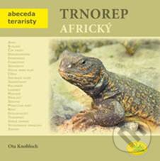 Kniha: Trnorep africký (Ota Knobloch). Robimaus, 2010 Kniha: Trnorep africký (Ota Knobloch). Robimaus, 2010