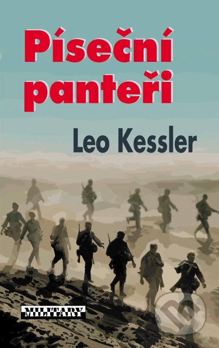 Kniha: Píseční panteři (Leo Kessler). Baronet, 2010 Kniha: Píseční panteři (Leo Kessler). Baronet, 2010