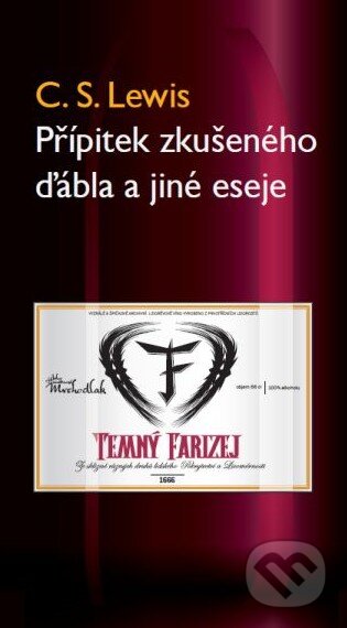 Kniha: Přípitek zkušeného ďábla a jiné eseje (C.S. Lewis). Návrat domů, 2010 Kniha: Přípitek zkušeného ďábla a jiné eseje (C.S. Lewis). Návrat domů, 2010