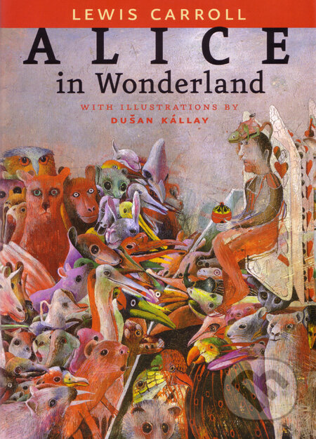 Kniha: Alice in Wonderland (Lewis Carroll), 2004 Kniha: Alice in Wonderland (Lewis Carroll), 2004