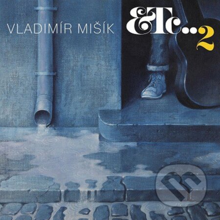 Hudební CD: Vladimír Mišík: ETC..2 LP (Hudobné albumy). Hudobné albumy, 2020 Hudební CD: Vladimír Mišík: ETC..2 LP (Hudobné albumy). Hudobné albumy, 2020