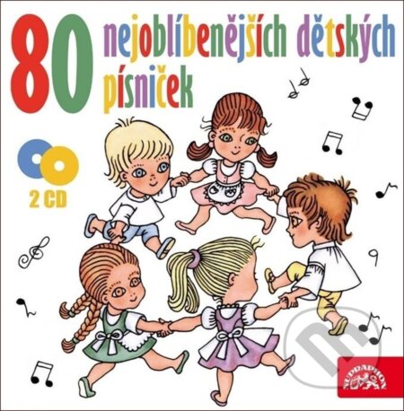 Hudební CD: 80 nejoblíbenějších dětských písniček (Supraphon). Supraphon, 2020 Hudební CD: 80 nejoblíbenějších dětských písniček (Supraphon). Supraphon, 2020