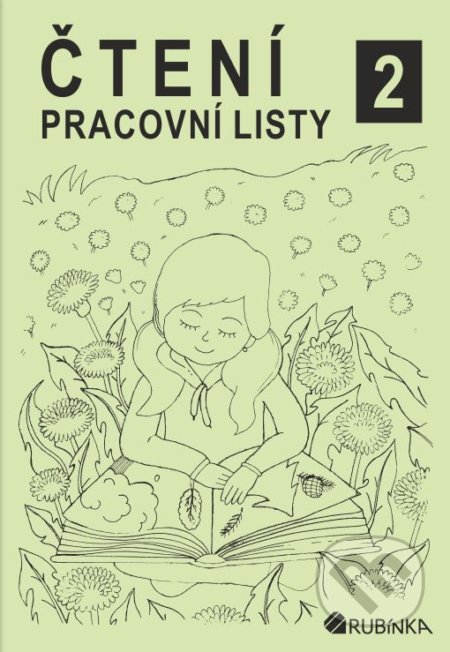 Kniha: Čtení 2 - pracovní listy (Jitka Rubínová). Rubínka, 2020 Kniha: Čtení 2 - pracovní listy (Jitka Rubínová). Rubínka, 2020