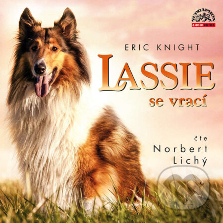 Audiokniha: Lassie se vrací (Eric Knight). Supraphon, 2020 Audiokniha: Lassie se vrací (Eric Knight). Supraphon, 2020