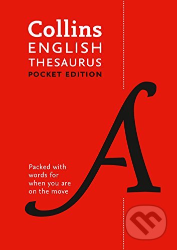 Kniha: Collins English Thesaurus (Pocket edition) (Collins). Collins, 2016 Kniha: Collins English Thesaurus (Pocket edition) (Collins). Collins, 2016
