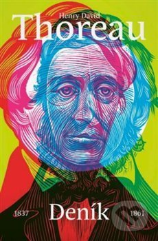 Kniha: Deník (Henry David Thoreau). Paseka, 2021 Kniha: Deník (Henry David Thoreau). Paseka, 2021