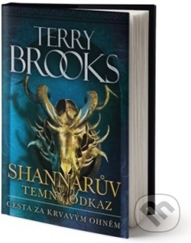 Kniha: Cesta za krvavým ohněm (Terry Brooks). Fobos, 2020 Kniha: Cesta za krvavým ohněm (Terry Brooks). Fobos, 2020