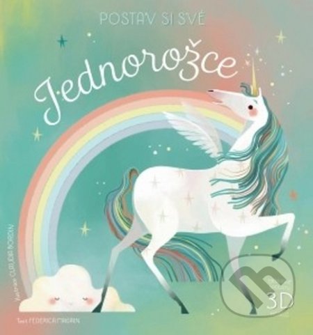 Kniha: Postav si svého jednorožce (Drobek). Drobek, 2020 Kniha: Postav si svého jednorožce (Drobek). Drobek, 2020