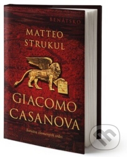 Kniha: Giacomo Casanova (Matteo Strukul). Kontrast, 2020 Kniha: Giacomo Casanova (Matteo Strukul). Kontrast, 2020