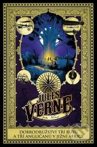 Kniha: Dobrodružství tří Rusů a tří Angličanů v jižní Africe (Jules Verne). Edice knihy Omega, 2020 Kniha: Dobrodružství tří Rusů a tří Angličanů v jižní Africe (Jules Verne). Edice knihy Omega, 2020