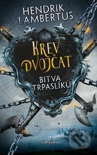 Kniha: Krev dvojčat: Bitva trpaslíků (Hendrik Lambertus). Fobos, 2020 Kniha: Krev dvojčat: Bitva trpaslíků (Hendrik Lambertus). Fobos, 2020