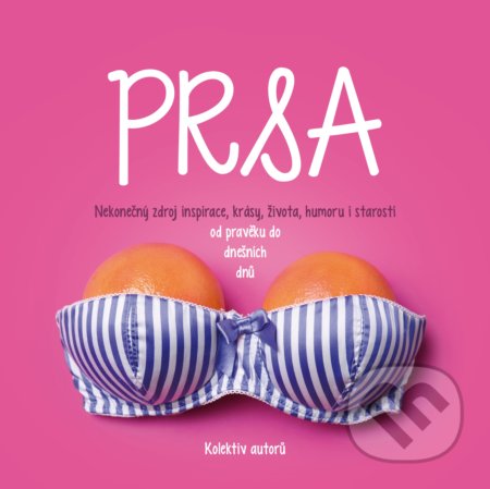 Kniha: Prsa (CPRESS). CPRESS, 2020 Kniha: Prsa (CPRESS). CPRESS, 2020