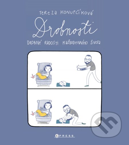 Kniha: Drobnosti (Tereza Konupčíková). CPRESS, 2020 Kniha: Drobnosti (Tereza Konupčíková). CPRESS, 2020
