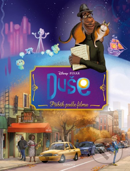 Kniha: Duše: Příběh podle filmu (Egmont ČR). Egmont ČR, 2020 Kniha: Duše: Příběh podle filmu (Egmont ČR). Egmont ČR, 2020
