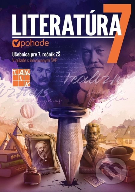 Kniha: Literatúra v pohode 7 (Renáta Sviteková). Taktik, 2020 Kniha: Literatúra v pohode 7 (Renáta Sviteková). Taktik, 2020