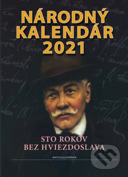 Kniha: Národný kalendár 2021 (Štefan Haviar). Matica slovenská, 2020 Kniha: Národný kalendár 2021 (Štefan Haviar). Matica slovenská, 2020