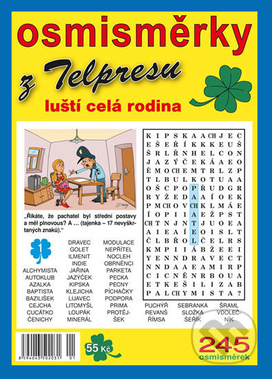 Kniha: Osmisměrky z Telpresu luští celá rodina 2/20 - 245 osmisměrek (Pavel Mazáč). Telpres, 2020 Kniha: Osmisměrky z Telpresu luští celá rodina 2/20 - 245 osmisměrek (Pavel Mazáč). Telpres, 2020