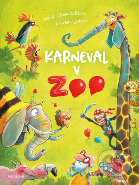 Kniha: Karneval v ZOO (Sophie Schoenwald). Nakladatelství Fragment, 2020 Kniha: Karneval v ZOO (Sophie Schoenwald). Nakladatelství Fragment, 2020