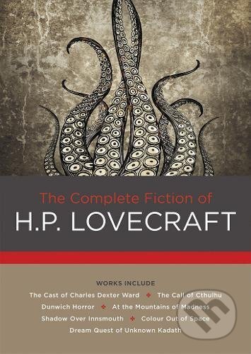 Kniha: The Complete Fiction of H.P. Lovecraft (H.P. Lovecraft). Chartwell Books, 2016 Kniha: The Complete Fiction of H.P. Lovecraft (H.P. Lovecraft). Chartwell Books, 2016