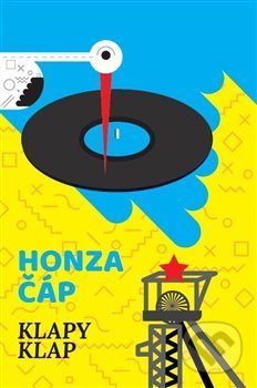 Kniha: Klapy klap (Honza Čáp). Samizdat, 2020 Kniha: Klapy klap (Honza Čáp). Samizdat, 2020