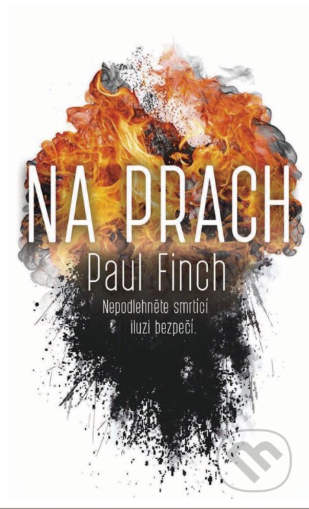 E-kniha: Na prach (Paul Finch). Domino, 2020 E-kniha: Na prach (Paul Finch). Domino, 2020