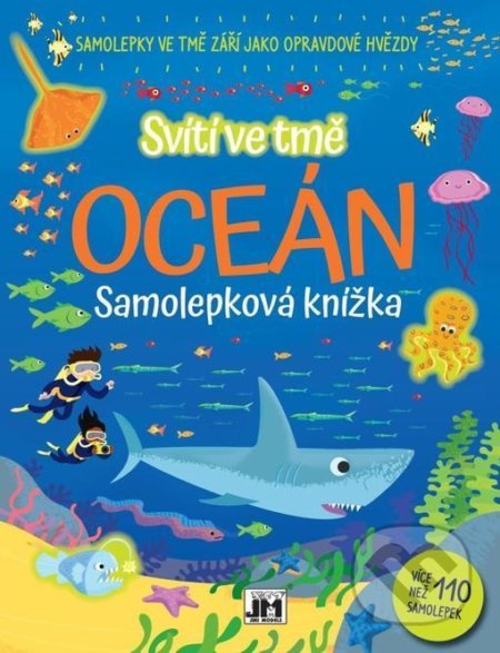 Kniha: Oceán - Svítí ve tmě (Jiří Models). Jiří Models, 2020 Kniha: Oceán - Svítí ve tmě (Jiří Models). Jiří Models, 2020
