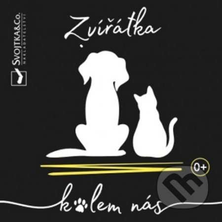 Kniha: Zvířátka kolem nás (Mirka Svojtková). Svojtka&Co., 2020 Kniha: Zvířátka kolem nás (Mirka Svojtková). Svojtka&Co., 2020