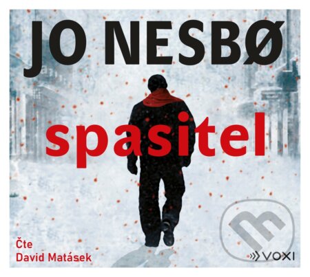Audiokniha: Spasitel (Jo Nesbo). Voxi, 2020 Audiokniha: Spasitel (Jo Nesbo). Voxi, 2020