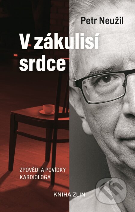 E-kniha: V zákulisí srdce (Petr Neužil). Kniha Zlín, 2020 E-kniha: V zákulisí srdce (Petr Neužil). Kniha Zlín, 2020