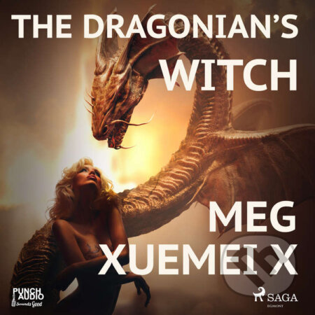 The Dragonian’s Witch (EN) - Meg Xuemei X, Saga Egmont, 2020