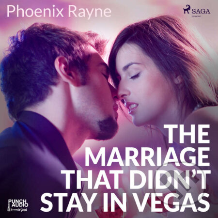 Audiokniha: The Marriage That Didn’t Stay In Vegas (EN) (Phoenix Rayne). Saga Egmont, 2020 Audiokniha: The Marriage That Didn’t Stay In Vegas (EN) (Phoenix Rayne). Saga Egmont, 2020