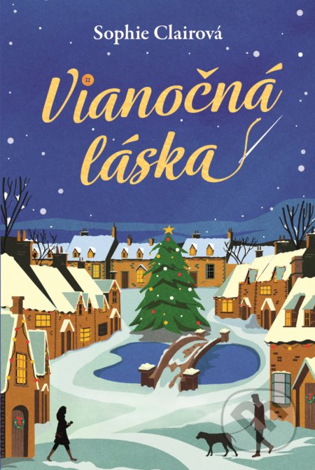 Kniha: Vianočná láska (Sophie Claire), 2020 Kniha: Vianočná láska (Sophie Claire), 2020