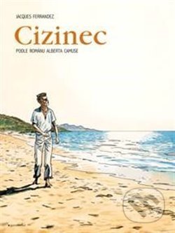 Kniha: Cizinec (Albert Camus), 2020 Kniha: Cizinec (Albert Camus), 2020