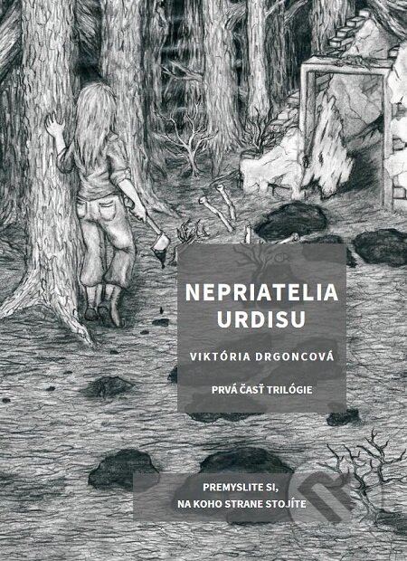 E-kniha: Nepriatelia Urdisu (Viktória Drgoncová). Art Floyd, 2018 E-kniha: Nepriatelia Urdisu (Viktória Drgoncová). Art Floyd, 2018