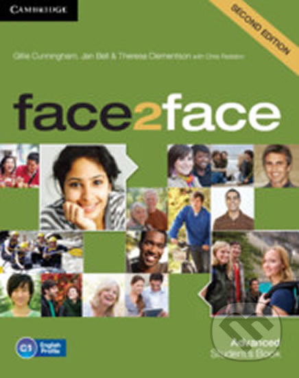 Kniha: Face2Face: Advanced Student´s Book (Gillie Cunningham). Cambridge University Press, 2019 Kniha: Face2Face: Advanced Student´s Book (Gillie Cunningham). Cambridge University Press, 2019