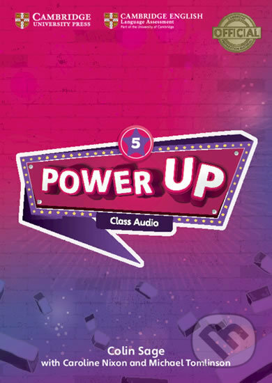 Kniha: Power Up Level 5 Class Audio CDs (4) (Colin Sage). Cambridge University Press, 2018 Kniha: Power Up Level 5 Class Audio CDs (4) (Colin Sage). Cambridge University Press, 2018