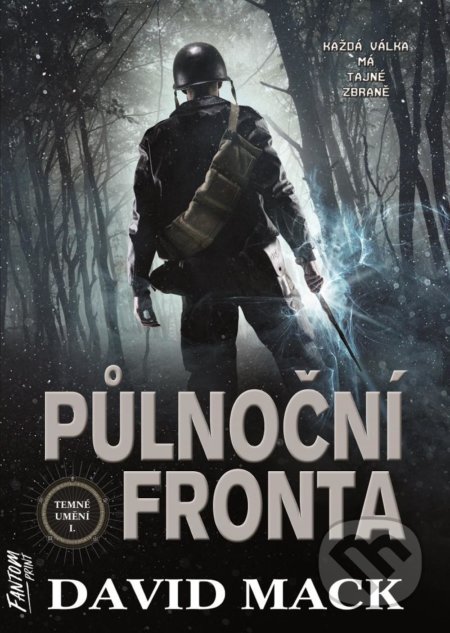 Kniha: Půlnoční fronta - Temné umění 1 (David Mack). FANTOM Print, 2020 Kniha: Půlnoční fronta - Temné umění 1 (David Mack). FANTOM Print, 2020