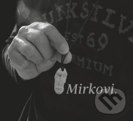 Kniha: Mirkovi. (Mgr. Pavel Kotrla). Mgr. Pavel Kotrla, 2020 Kniha: Mirkovi. (Mgr. Pavel Kotrla). Mgr. Pavel Kotrla, 2020