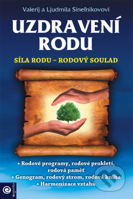 Kniha: Uzdravení rodu (Valerij Sineľnikov). Eugenika, 2020 Kniha: Uzdravení rodu (Valerij Sineľnikov). Eugenika, 2020
