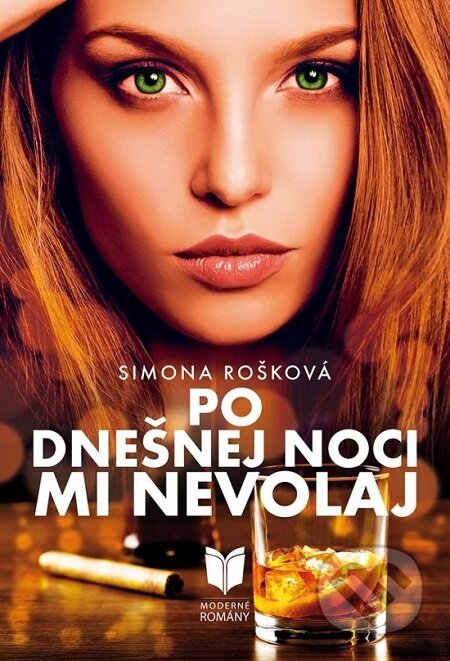 E-kniha: Po dnešnej noci mi nevolaj (Simona Rošková). MERIDIANO-press, 2020 E-kniha: Po dnešnej noci mi nevolaj (Simona Rošková). MERIDIANO-press, 2020