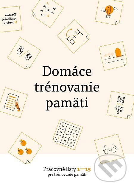 E-kniha: Domáce trénovanie pamäti (Silvia Valovičová). Silvia Valovičová E-kniha: Domáce trénovanie pamäti (Silvia Valovičová). Silvia Valovičová