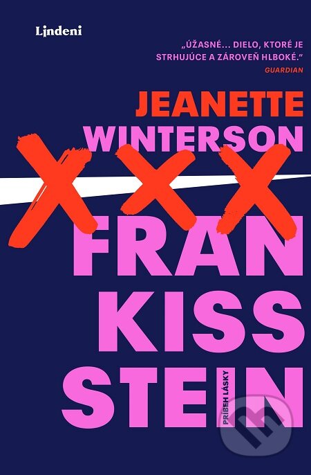 E-kniha: Frankissstein (Jeanette Winterson). Lindeni, 2020 E-kniha: Frankissstein (Jeanette Winterson). Lindeni, 2020